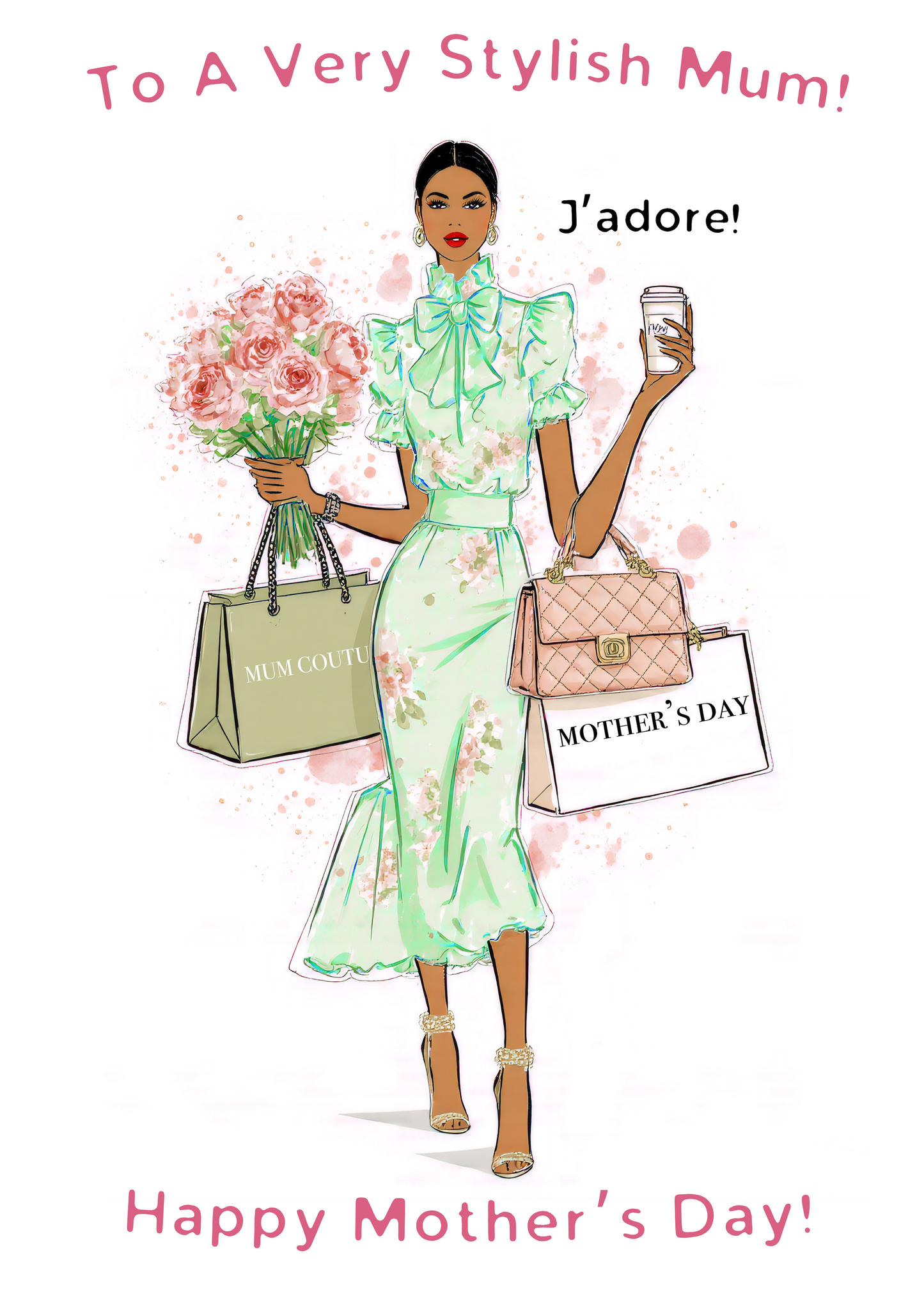 To A Very Stylish Mum!