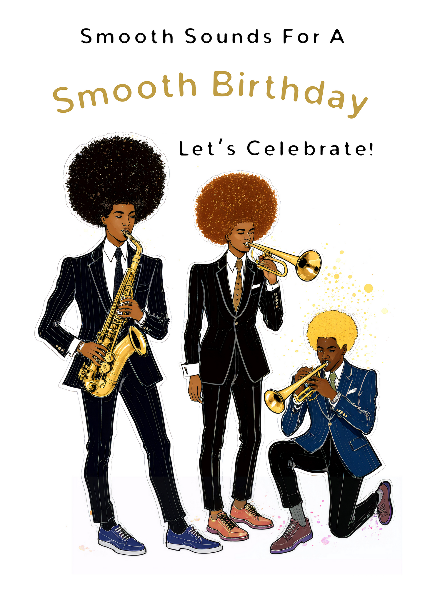 Smooth Sounds For A Smooth Birthday