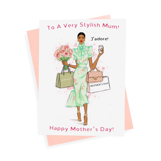 To A Very Stylish Mum!